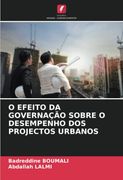 O Efeito da Governação Sobre o Desempenho dos Projectos Urbanos