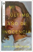 Mi Último año de Inocencia