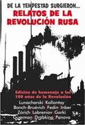 De la Tempestad Surgieron (Relatos de la Revolucion Rusa)