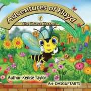 The Adventures of Floyd: The Brave Hornet (en Inglés)