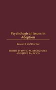 Psychological Issues in Adoption: Research and Practice (Advances in Applied Developmental Psychology) (en Inglés)