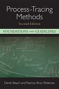 Process-Tracing Methods: Foundations and Guidelines (en Inglés)