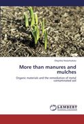 More than manures and mulches