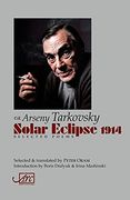 Solar Eclipse 1914: Selected Poems (en Inglés)