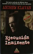 Ejecucion Inminente (in Spanish)