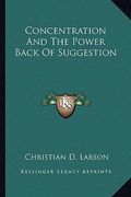 concentration and the power back of suggestion (en Inglés)