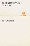 Die Ostereier (TREDITION CLASSICS) (German Edition)