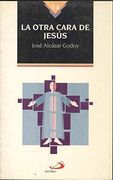 La Otra Cara de Jesus