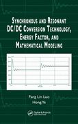 synchronous and resonant dc/dc conversion technology, energy factor, and mathematical modeling