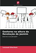 Gestores na Altura da Revolução de Jasmim