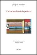 En los Bordes de lo Politico