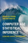Computer age Statistical Inference: Algorithms, Evidence, and Data Science (Institute of Mathematical Statistics Monographs) (en Inglés)