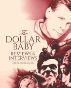 The Dollar Baby: Reviews & Interviews (en Inglés)