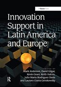 Innovation Support in Latin America and Europe (en Inglés)