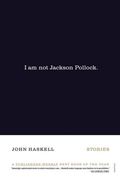 I am not Jackson Pollock (en Inglés)