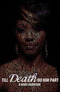 till death do him part (en Inglés)