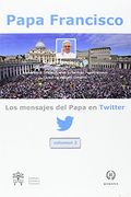 Los Mensajes del Papa en Twitter - Vol. 2 (in Spanish)