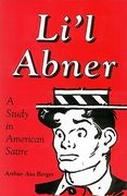 li l abner: a study in american satire (en Inglés)