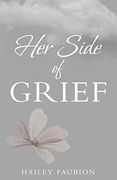 Her Side of Grief (en Inglés)