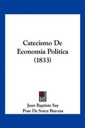 Catecismo de Economia Politica (1833)