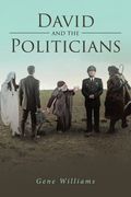 David and the Politicians (en Inglés)