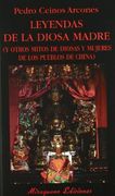 leyendas de la diosa madre (y otros mitos de disas y mejeres de los pueblos de china