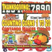 Thanksgiving: Counting Corns 1 to 20. Bilingual Spanish-English: Acción de Gracias: Contando Maíces 1 al 20. Bilingüe Español-Inglés (en Inglés)