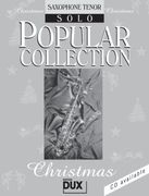 Popular Collection Christmas. Saxophone Tenor Solo: Saxophone Tenor Solo