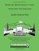 Baseline Water Quality Data Inventory and Analysis: Acadia National Park (en Inglés)