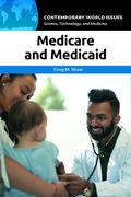 Medicare and Medicaid: A Reference Handbook (en Inglés)