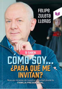 SI SABEN CÓMO SOY… ¿PARA QUÉ ME INVITAN?
