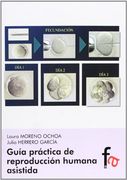 Guia Practica De Reproduccion Humana Asistida