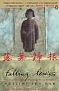 falling leaves: the true story of a unwanted chinese daughter (en Inglés)