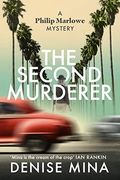 The Second Murderer: Journey Through the Shadowy Underbelly of 1950S la in This new Murder Mystery