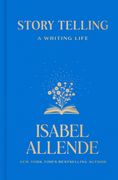 Story Telling: A Writing Life (en Inglés)