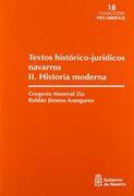 Historia Moderna (Textos Histórico-Jurídicos Navarros) (in Spanish)