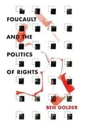 Foucault and the Politics of Rights (en Inglés)