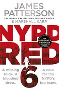 Nypd red 6: A Missing Bride. A Bloodied Dress. Nypd Red’S Deadliest Case yet 