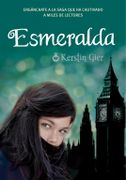 Esmeralda (rubi 3) - Kerstin Gier - MONTENA