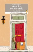 Verònica Vol Un Amic (en Catalán)