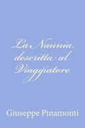 La Naunia descritta al Viaggiatore (en Italiano)