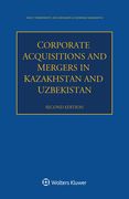 Corporate Acquisitions and Mergers in Kazakhstan and Uzbekistan (en Inglés)