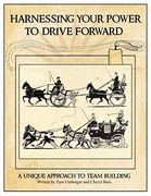 Harnessing Your Power to Drive Forward (en Inglés)