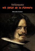 Velázquez. Un genio de la pintura (Biografía joven)