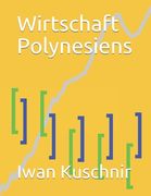 Wirtschaft Polynesiens (en Alemán)