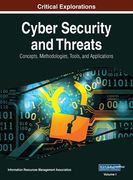 Cyber Security and Threats: Concepts, Methodologies, Tools, and Applications, VOL 1 (en Inglés)