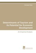 determinants of tourism and its potential for economic development (en Inglés)