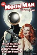 The Moon man Volume 3 (en Inglés)