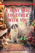 A Slay Ride Together with You (en Inglés)