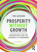 Prosperity without Growth: Foundations for the Economy of Tomorrow (en Inglés)